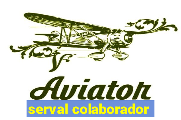 serval colaborador